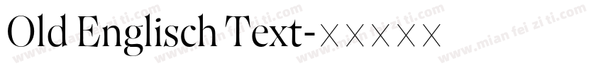 Old Englisch Text字体转换